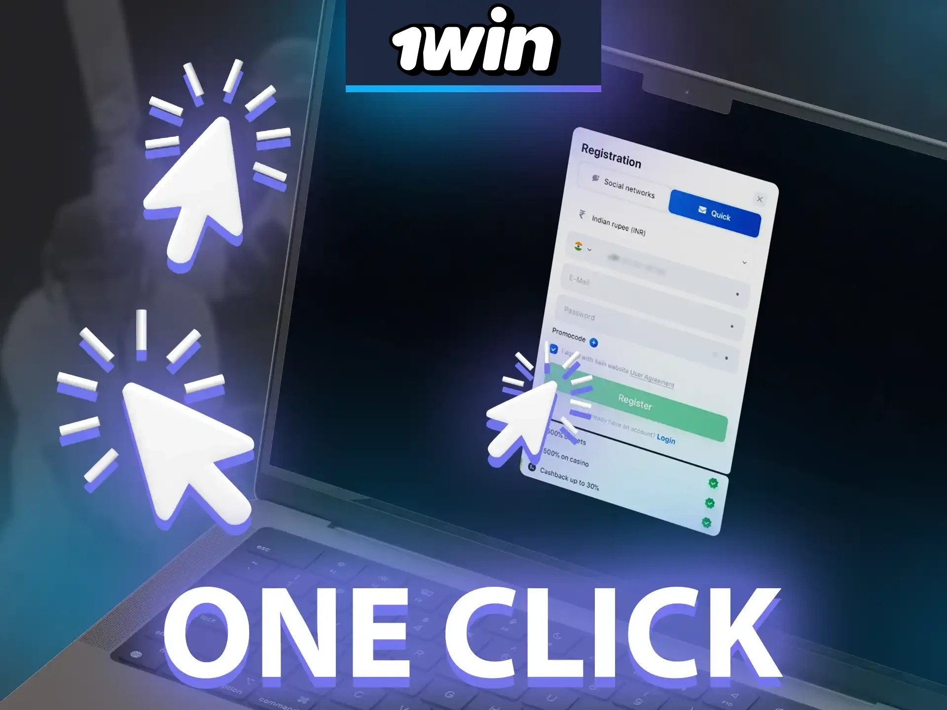 1win offers a quick one-click registration option.